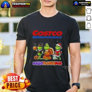 Awesome Costco Wholesale X Grinch Cosplay Happy HalloThanksMas T-Shirt
