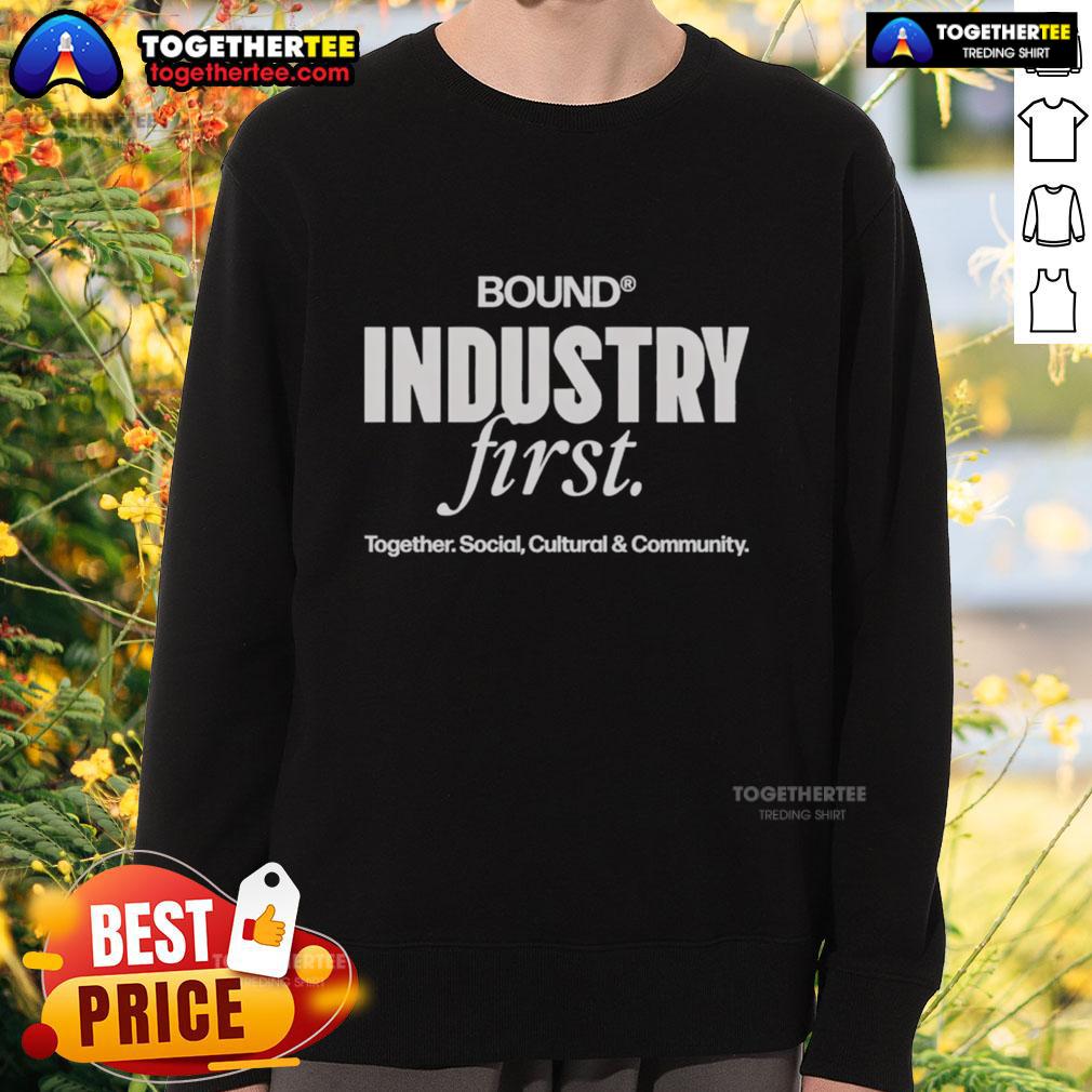 Original Bound Industry First Together Social Cultural & Community T-Shirt - Image 4