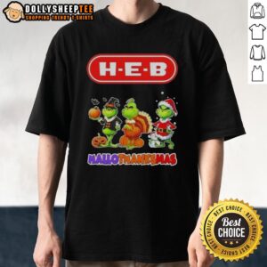 Good H-E-B X Grinch Cosplay Happy HalloThanksMas T-Shirt