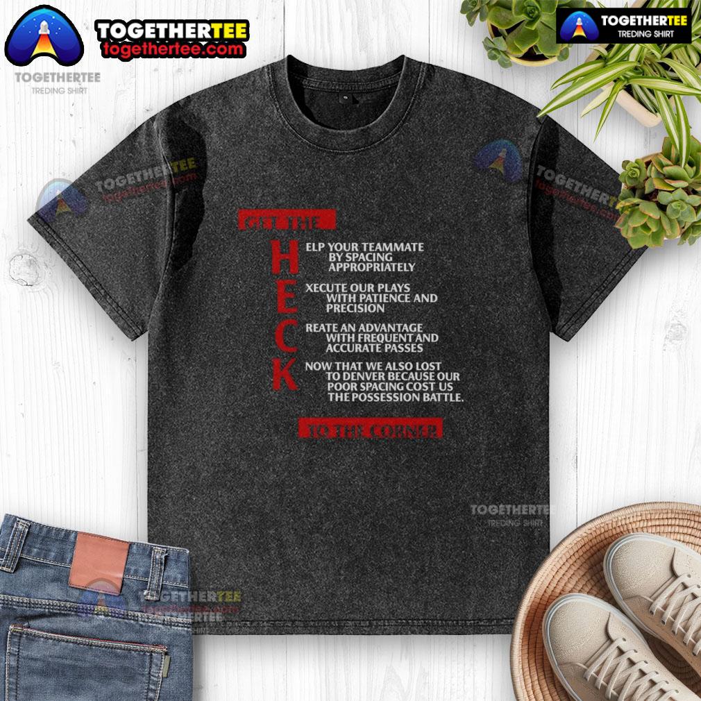 Awesome Clippers Get The Heck To The Corner T-Shirt - Image 6