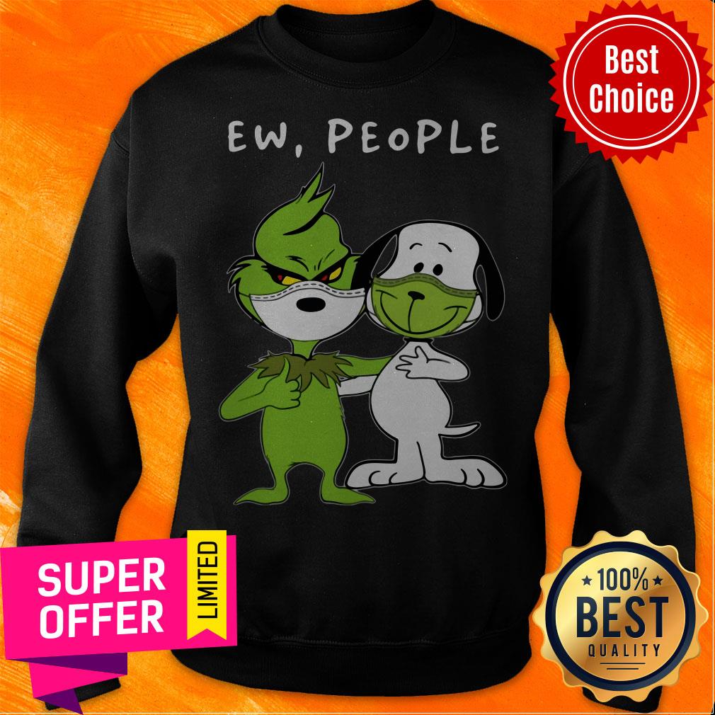 Nice Snoopy And Grinch Face Mask Ew People Shirt - Image 5