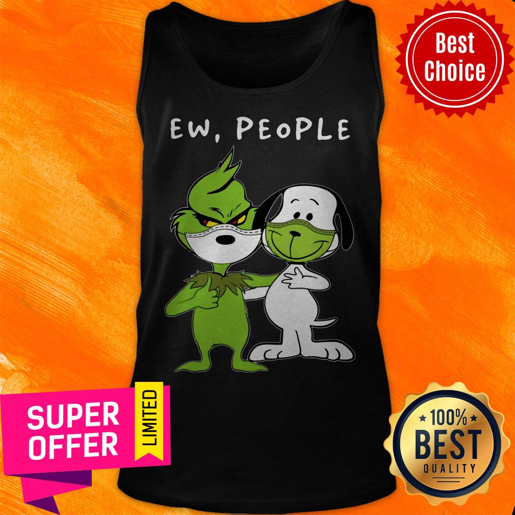 Nice Snoopy And Grinch Face Mask Ew People Shirt - Image 4