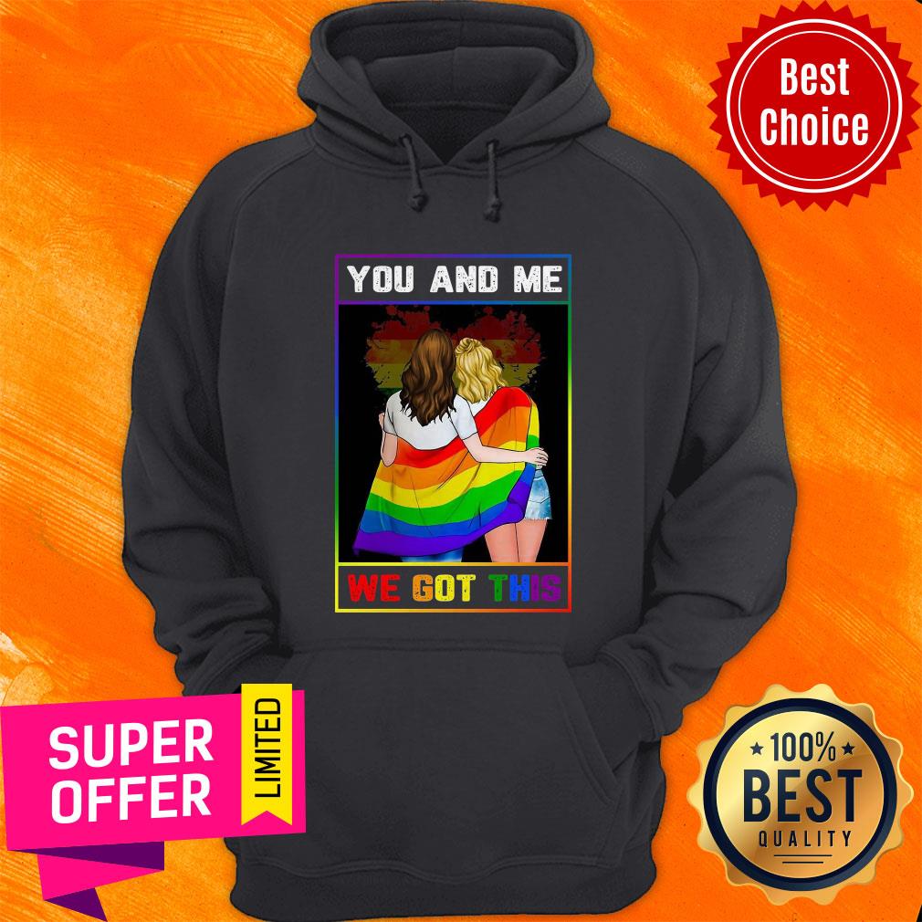 Official You And Me We Got This Girl Shirt - Image 3