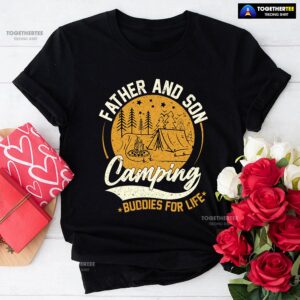 Father And Son Camping Buddies For Life T-Shirt