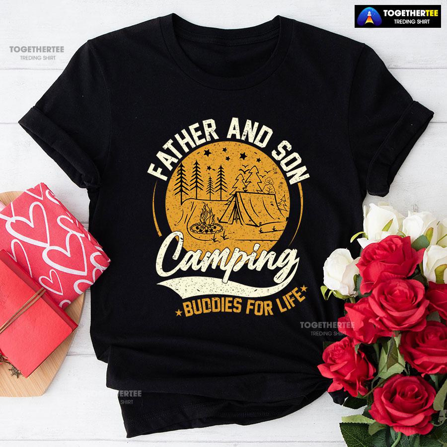 Father And Son Camping Buddies For Life T-Shirt