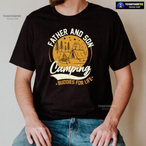 Alternative view of Father And Son Camping Buddies For Life T-Shirt