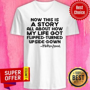 Alternative view of Now This Is A Story All About How My Life Got Flipped Turned Upside Down Shirt