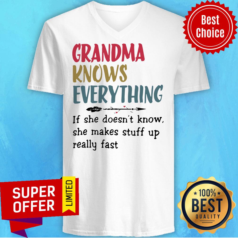 Grandma Knows Everything If She Doesn’t Know She Makes Stuff Up Really Fast Shirt - Image 4