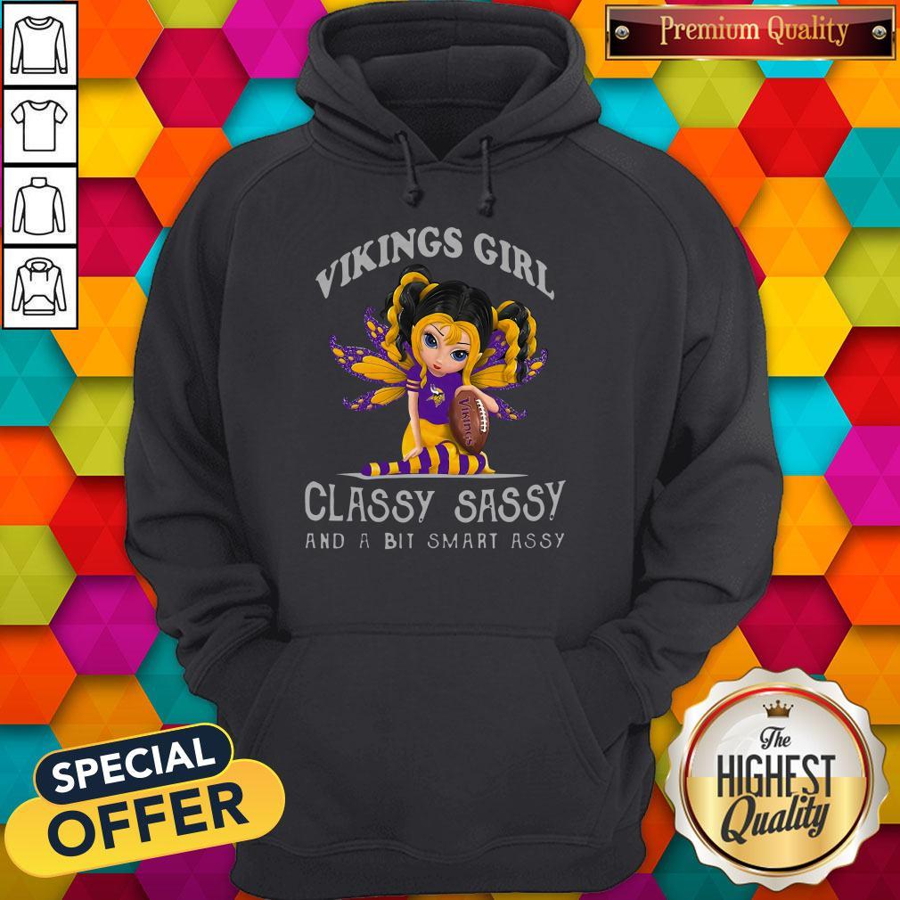 Vikings Girl Classy Sassy And A Bit Smart Assy Shirt - Image 3
