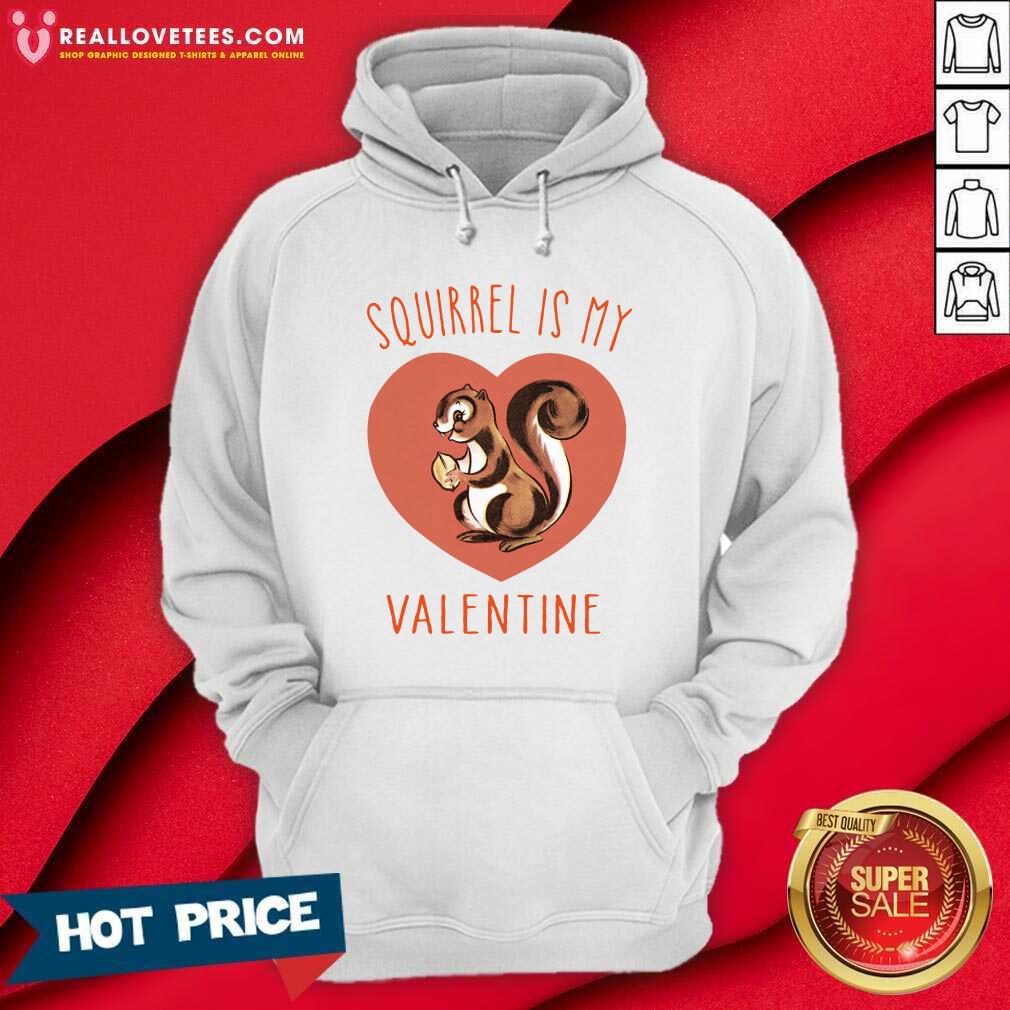 Premium Squirrel Is My Valentine Heart 2021 Shirt - Image 4