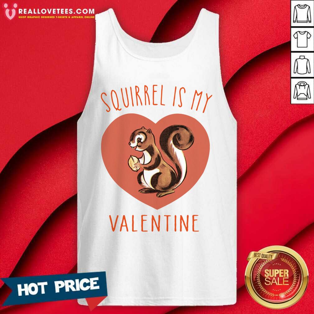 Premium Squirrel Is My Valentine Heart 2021 Shirt - Image 2