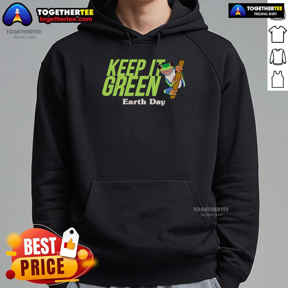 Top Keep It Green Earth Day T-Shirt - Image 2