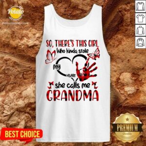 Alternative view of There This Girl She Call Me Grandma Shirt