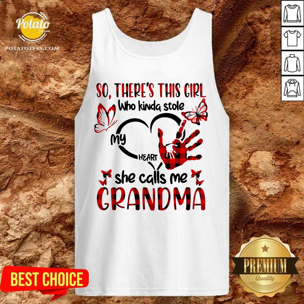 There This Girl She Call Me Grandma Shirt - Image 2