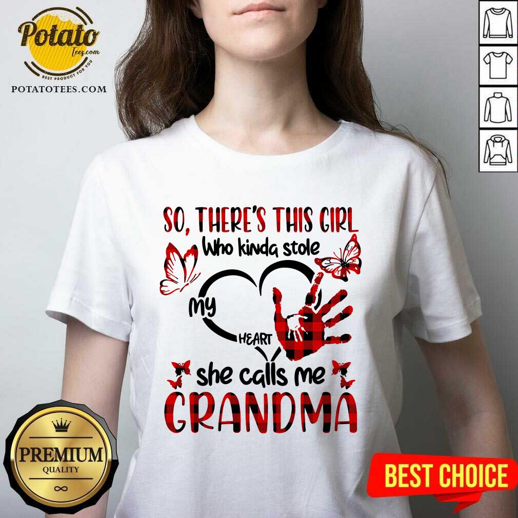 There This Girl She Call Me Grandma Shirt