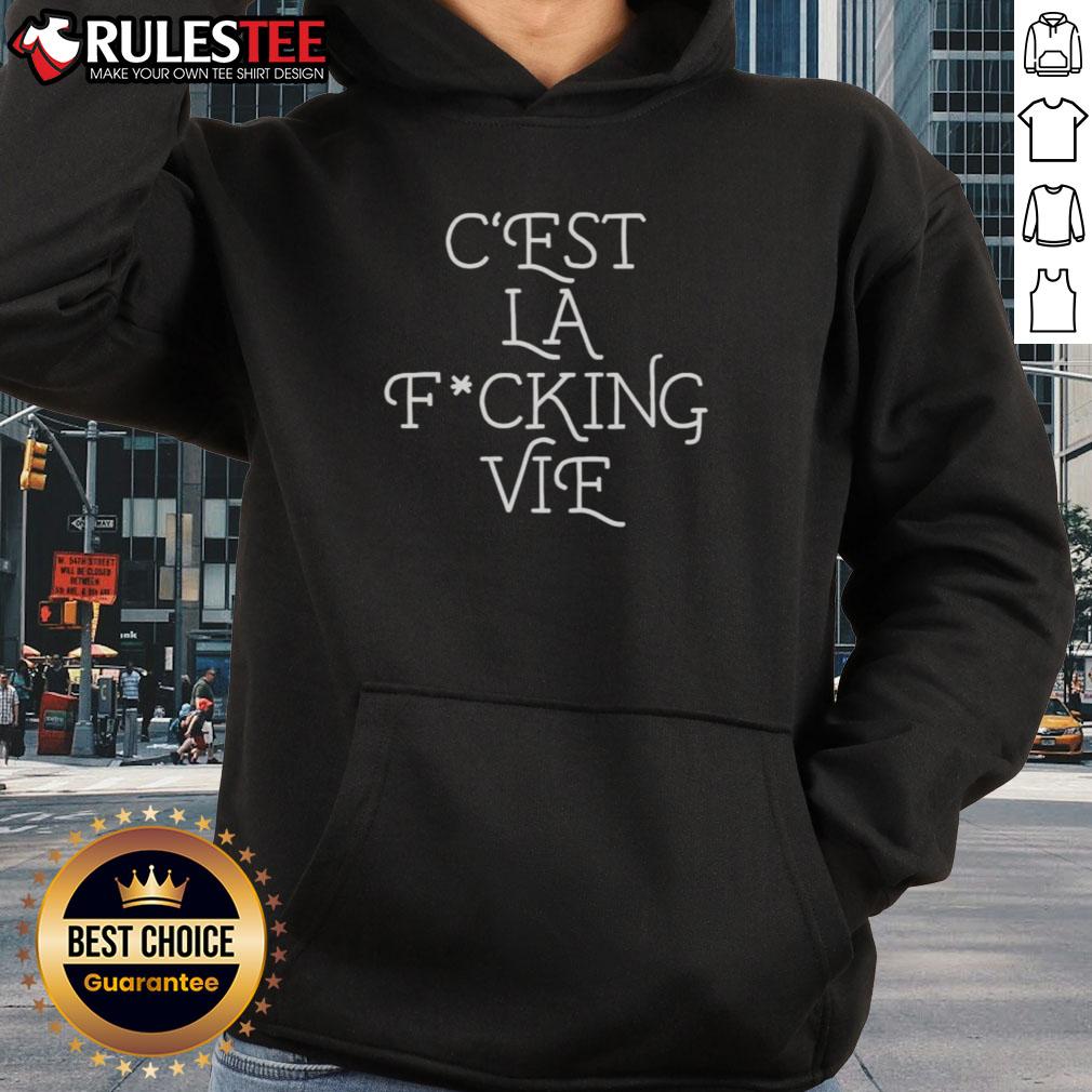 Nice C'est La Fcking Vie T-Shirt - Image 2