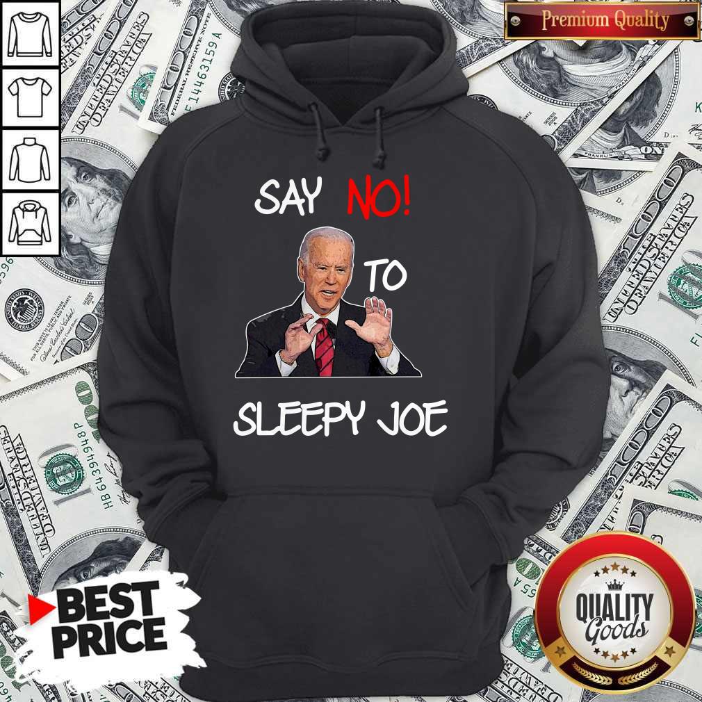 Good Say No To Sleepy Joe Shirt - Image 2