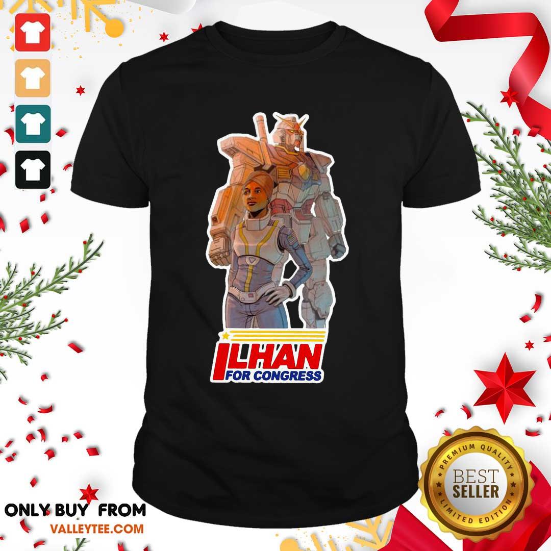 Super Nice Ilhan For Congress Shirt