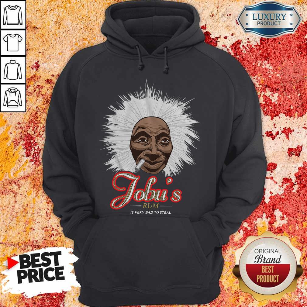 Jobu’s Rum Is Very Bad To Steal Shirt - Image 4