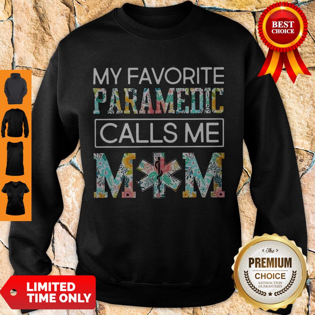 Top My Favorite Paramedic Calls Me Mom Floral Shirt - Image 3