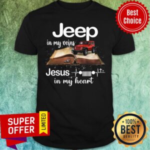 Book Jeep In My Veins Jesus In My Heart Shirt