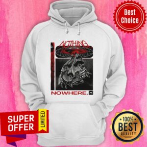 Alternative view of Nice Nothing Nowhere Merchs Shirt