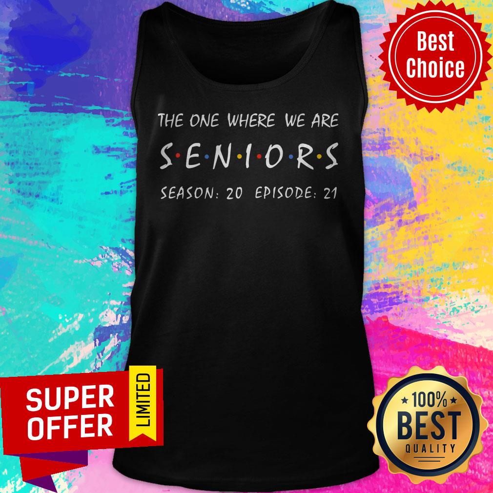 Premium The One Where We Are Seniors Season 20 Episode 21 Shirt - Image 5
