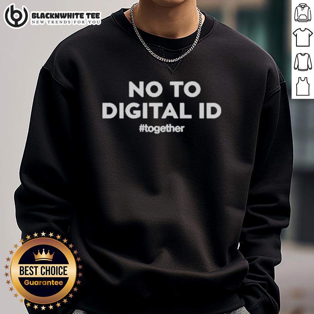 Good Together No To Digital ID T-Shirt - Image 5