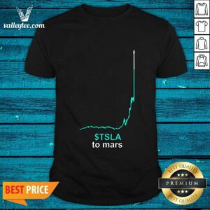 Attractive Tsla To Mars The Money Problem Shirt