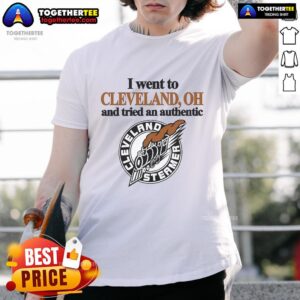 Top I Went To Cleveland Oh And Tried An Cleveland Steamer Train T-Shirt