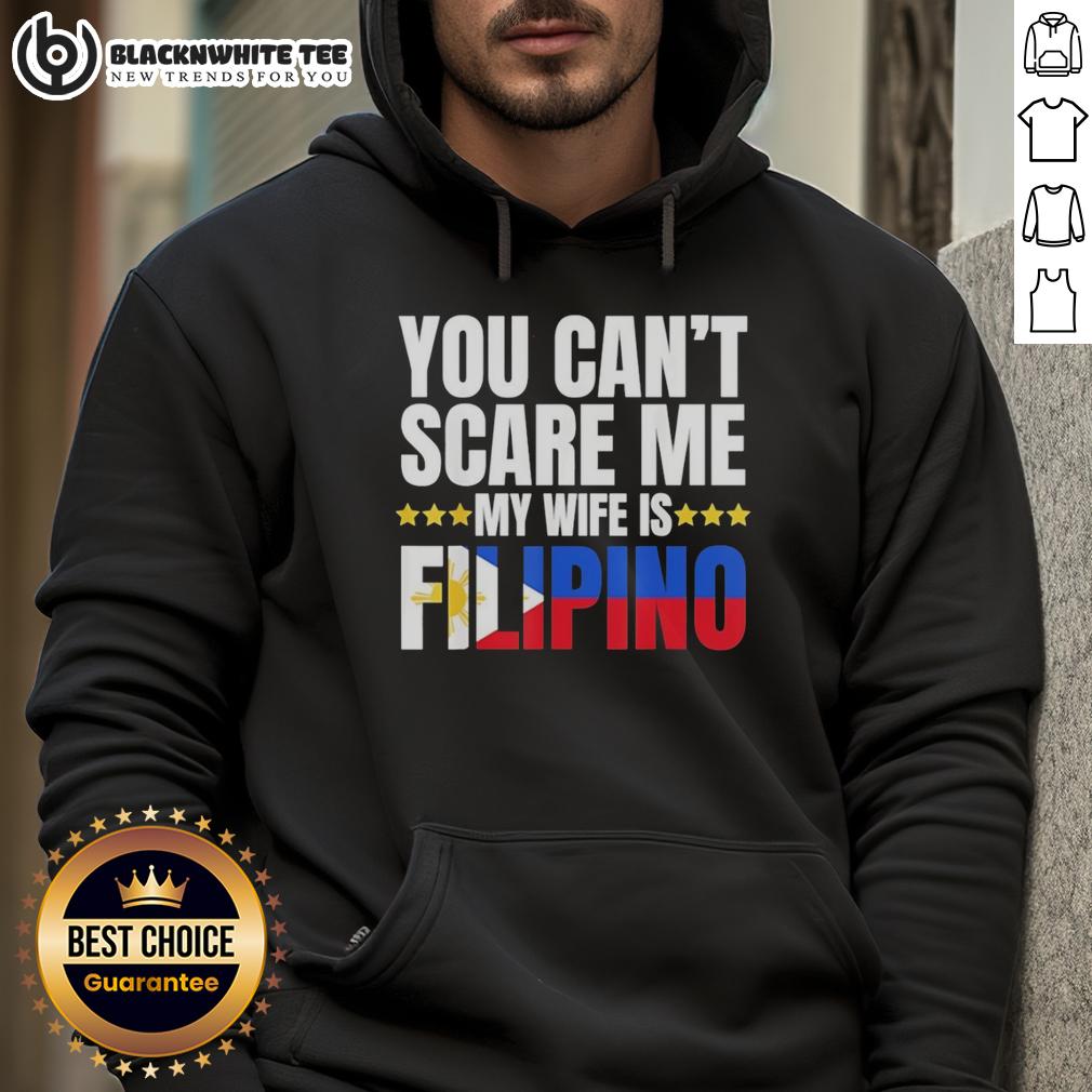 Top You Can't Scare Me My Wife Is Filipino T-Shirt - Image 2