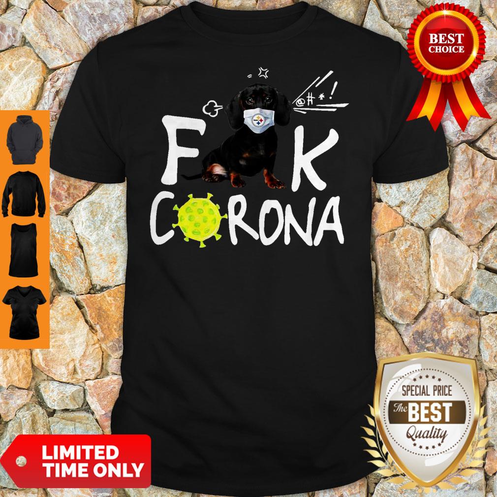Official Pittsburgh Steelers Dachshund Fuck Corona Shirt