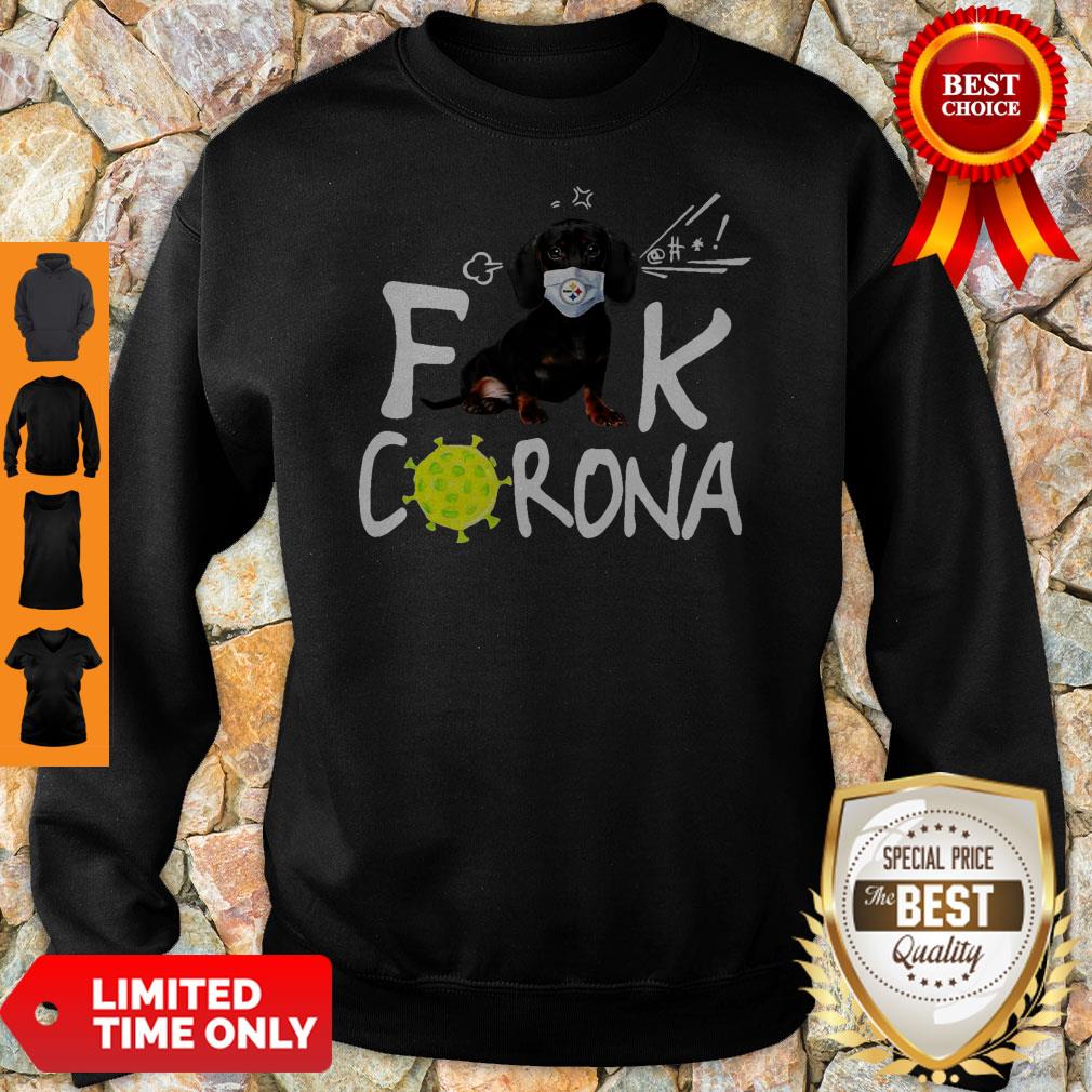 Official Pittsburgh Steelers Dachshund Fuck Corona Shirt - Image 5