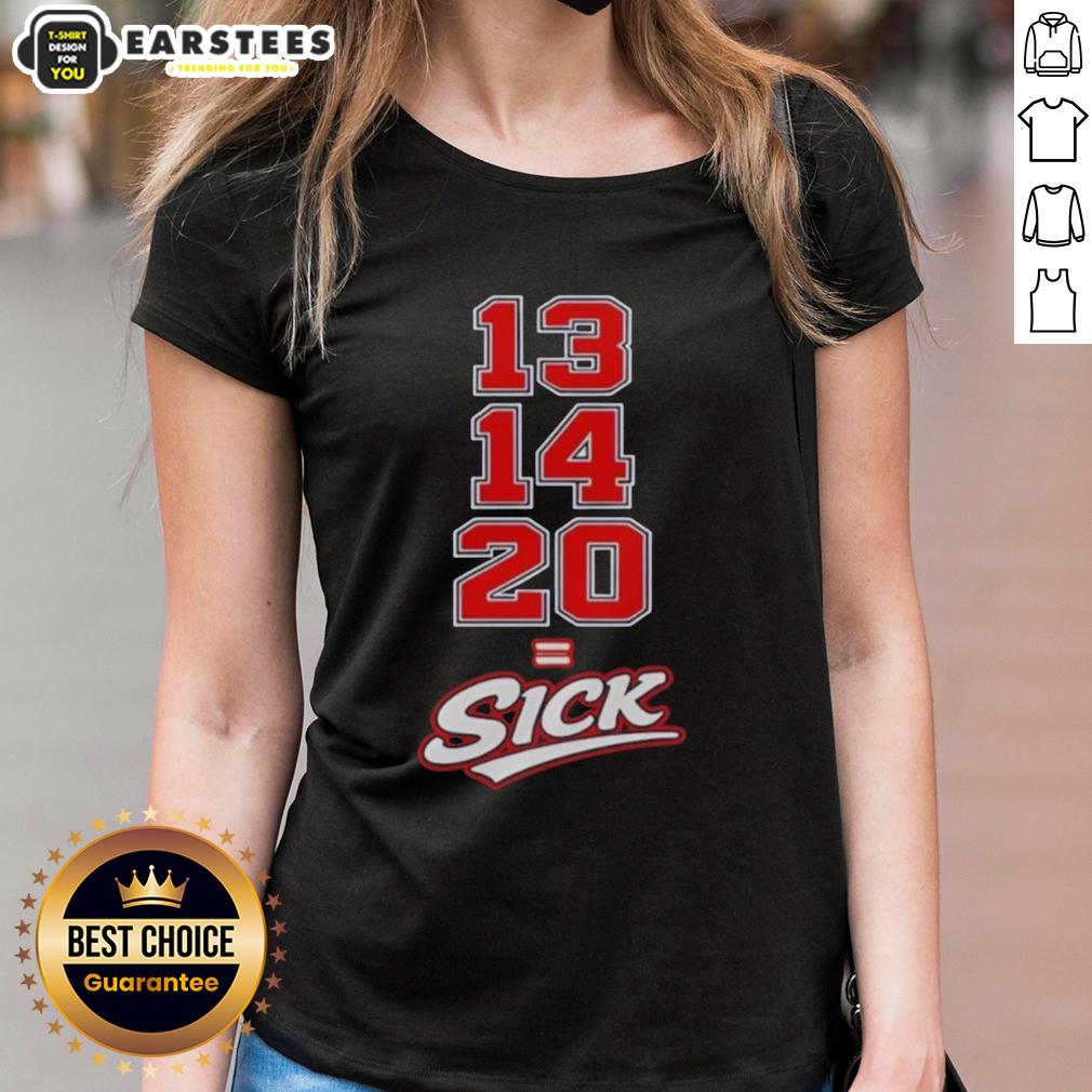 Awesome 13 14 20 Sick T-Shirt - Image 3