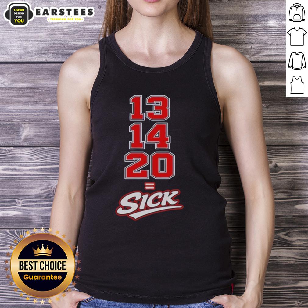 Awesome 13 14 20 Sick T-Shirt - Image 4