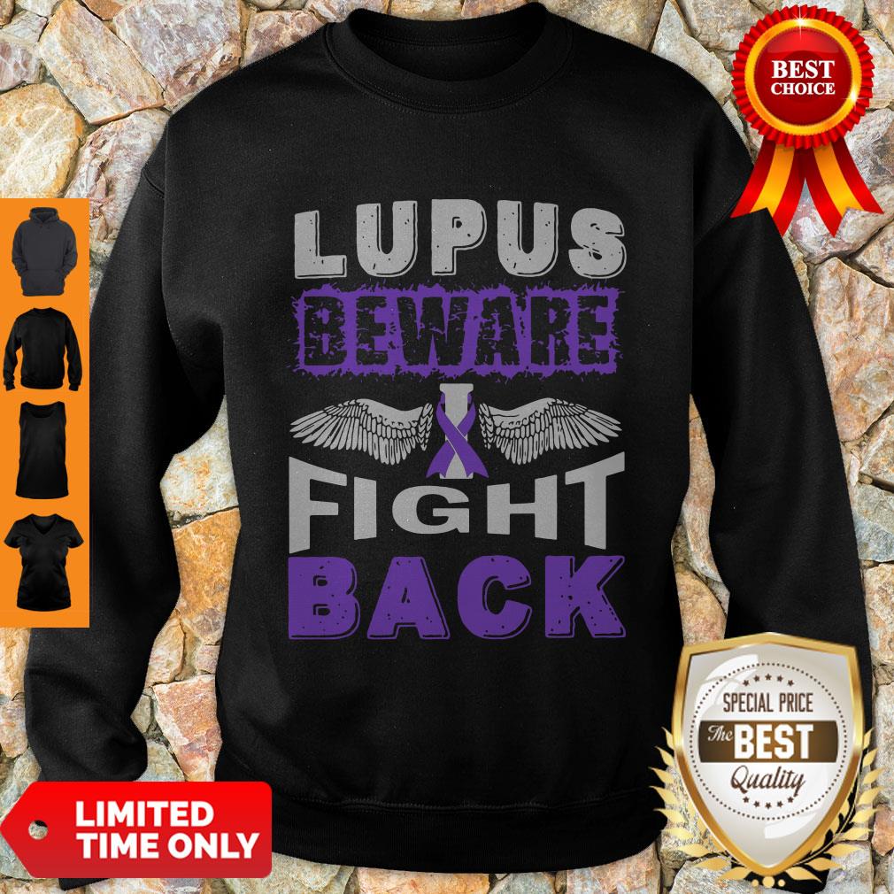 Good Lupus Cancer Awareness Beware Fight Back Shirt - Image 2