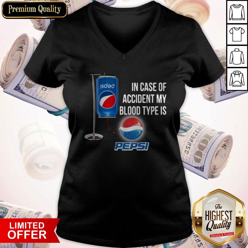 In Case Of Accident My Blood Type Is Pepsi Shirt - Image 2