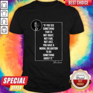 John Lewis Quote Good Trouble Shirt
