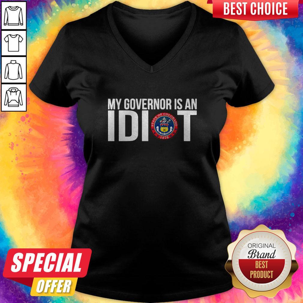 My Governor Is An Idiot Shirt - Image 5