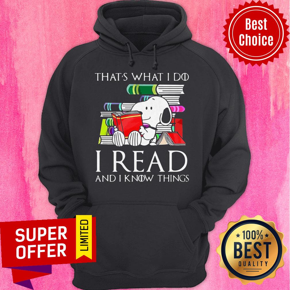 Funny That’s What I Do I Read And I Know Things Snoopy Shirt - Image 3