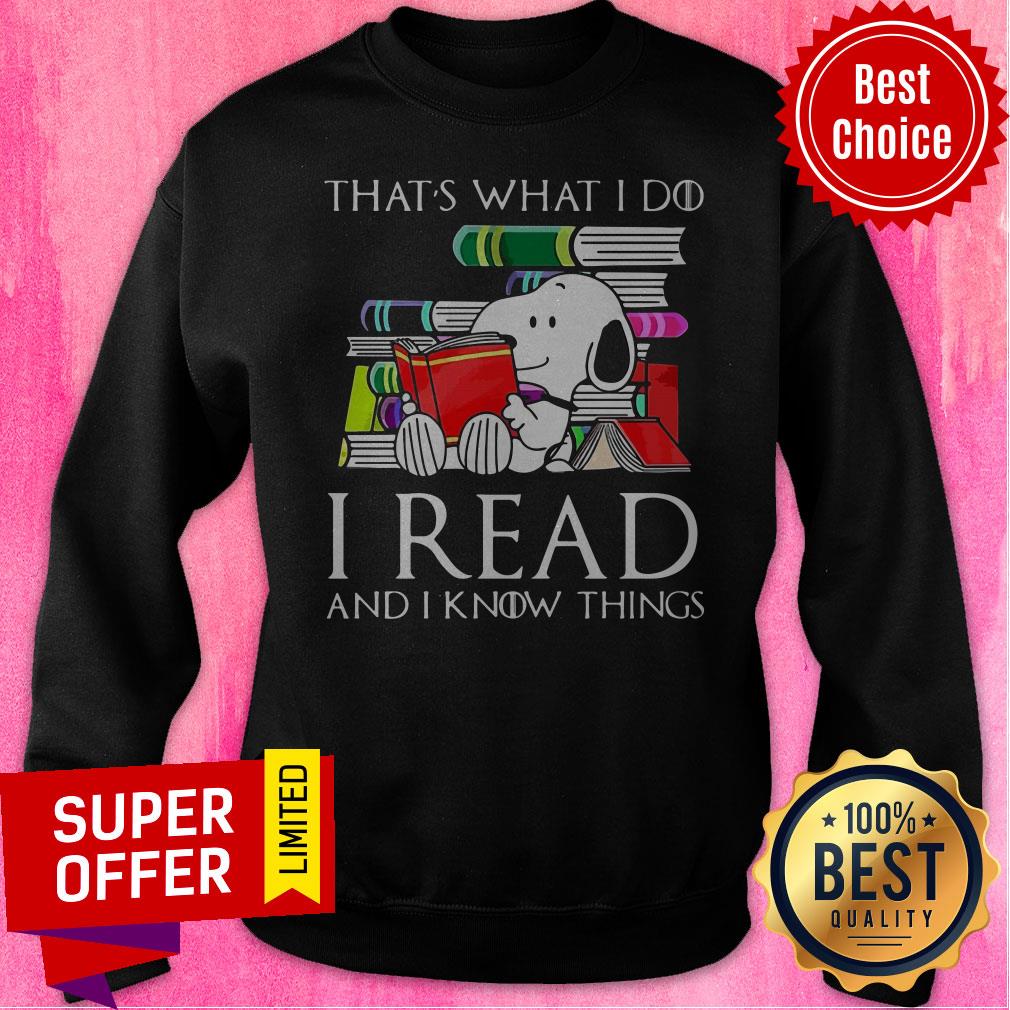 Funny That’s What I Do I Read And I Know Things Snoopy Shirt - Image 2