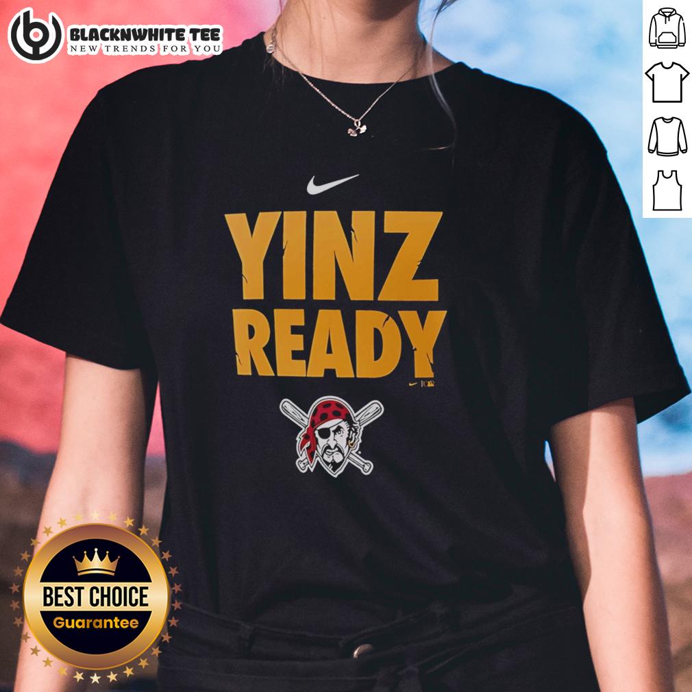 Awesome Pittsburgh Pirates Yinz Ready T-Shirt - Image 3