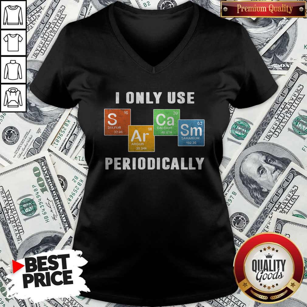 I Only Use Periodically Sulfur Argon Calcium Samarium Shirt - Image 4