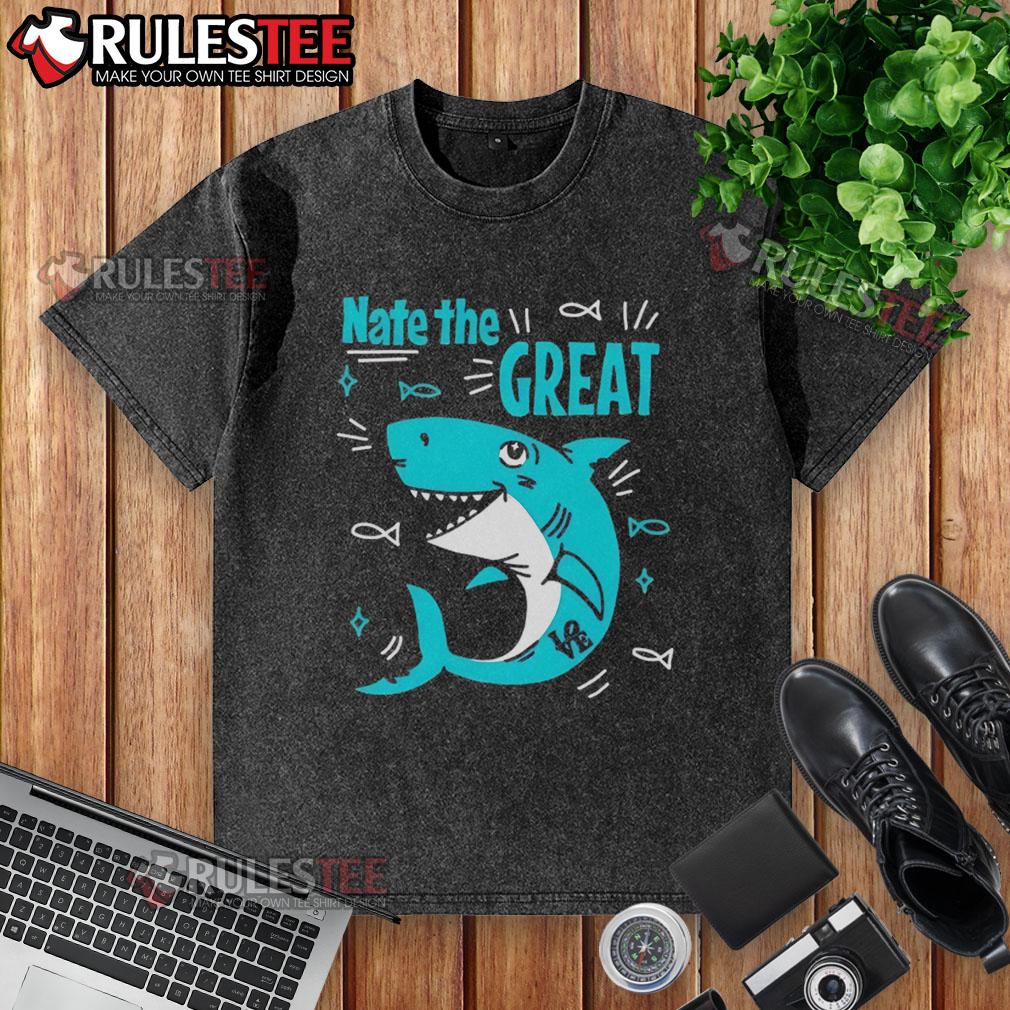Cute Shark Nate The Great T-Shirt - Image 6