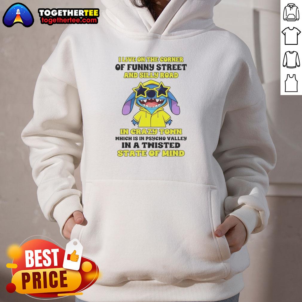Awesome Stitch I Live On The Corner Of Funny Street And Silly Road In Crazy Town T-Shirt - Image 2