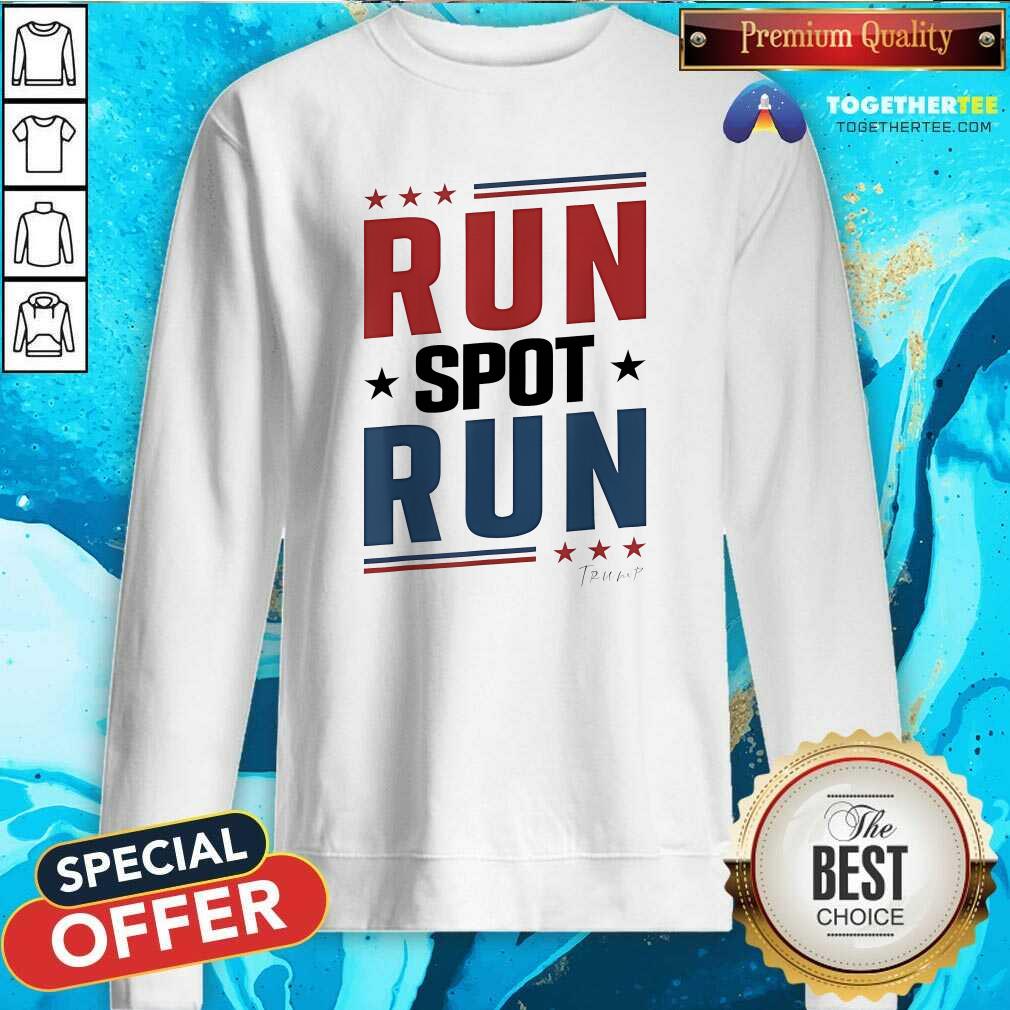 Funny Run Spot Run Trump T-Shirt - Image 4