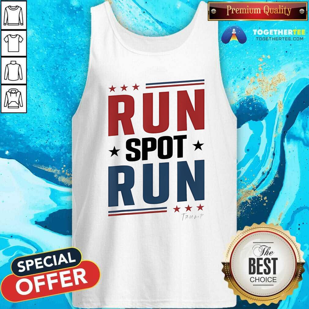 Funny Run Spot Run Trump T-Shirt - Image 3