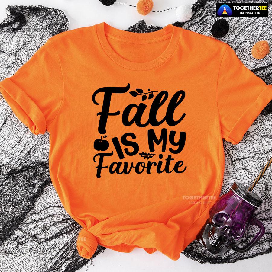 Fall Is My Favorite T-Shirt - Image 9