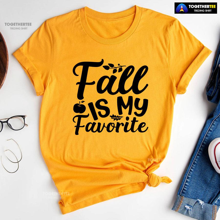 Fall Is My Favorite T-Shirt - Image 10