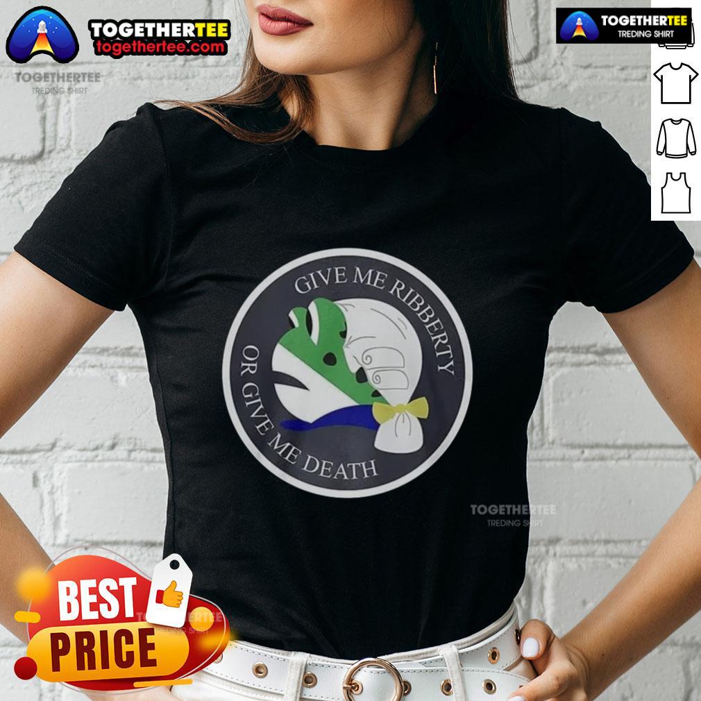 Good Give Me Ribberty Or Give Me Death Logo T-Shirt - Image 3